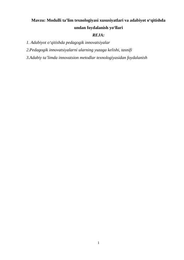 Modulli ta’lim texnologiyasi xususiyatlari va adabiyot o‘qitishda undan foydalanish yo‘llari