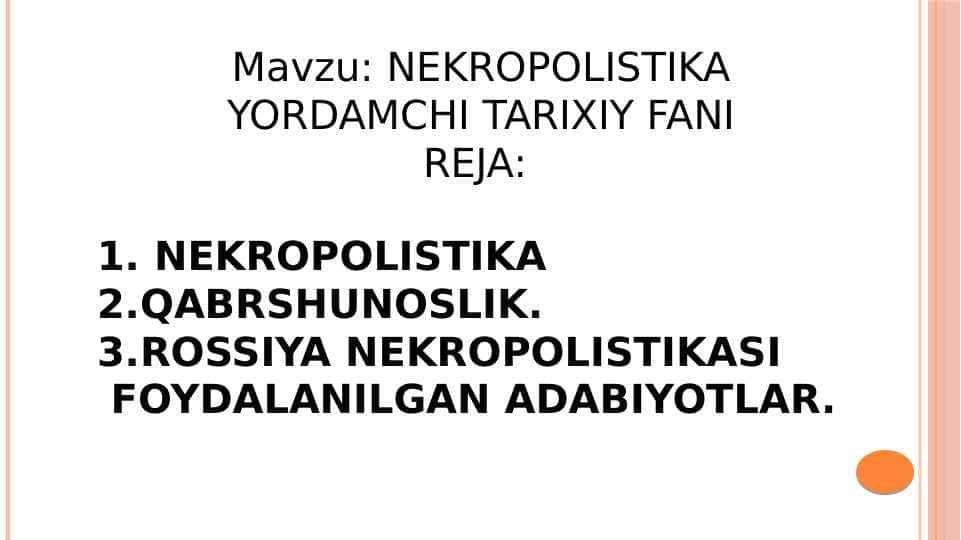 NEKROPOLISTIKA YORDAMCHI TARIXIY FANI