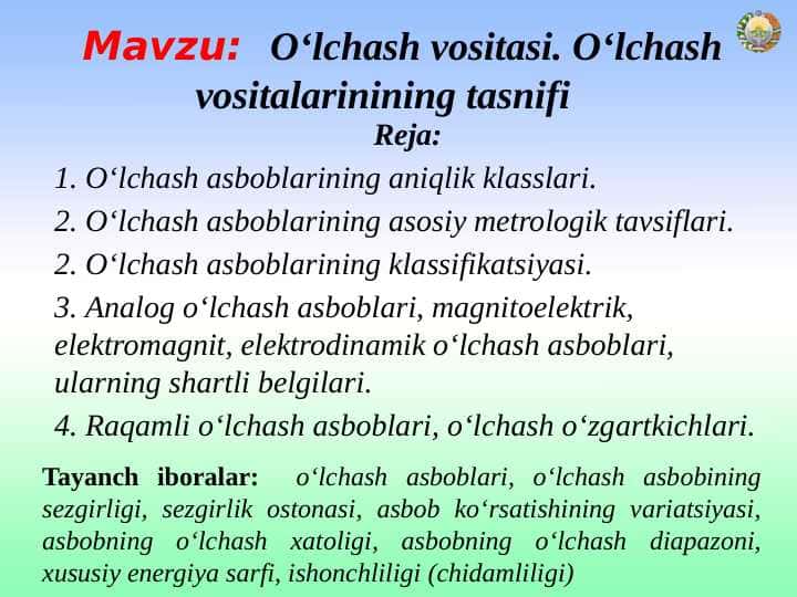 O‘lchash vositasi. O‘lchash vositalarinining tasnifi