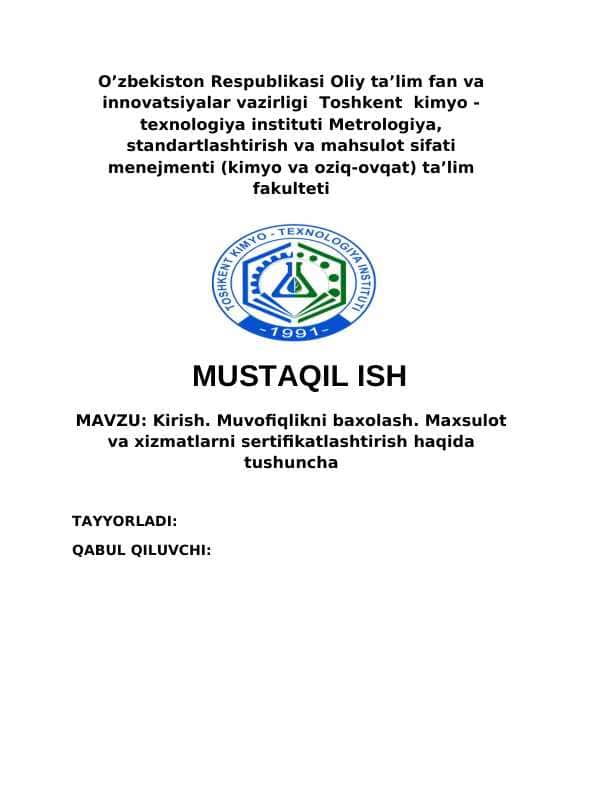 Muvofiqlikni baxolash. Maxsulot va xizmatlarni sertifikatlashtirish haqida tushuncha