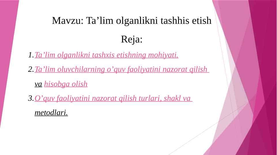 Ta’lim olganlikni tashhis etish