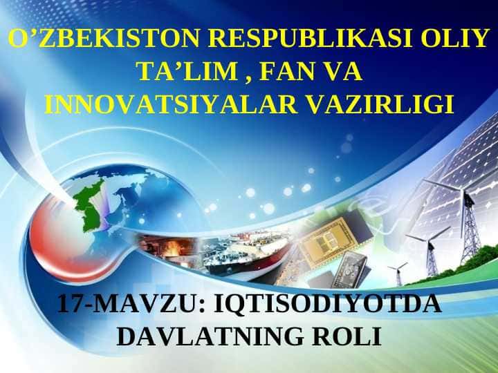 IQTISODIYOTDA DAVLATNING ROLI