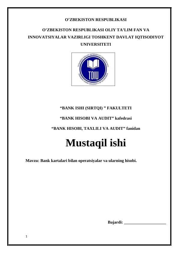 Bank kartalari bilan operatsiyalar va ularning hisobi