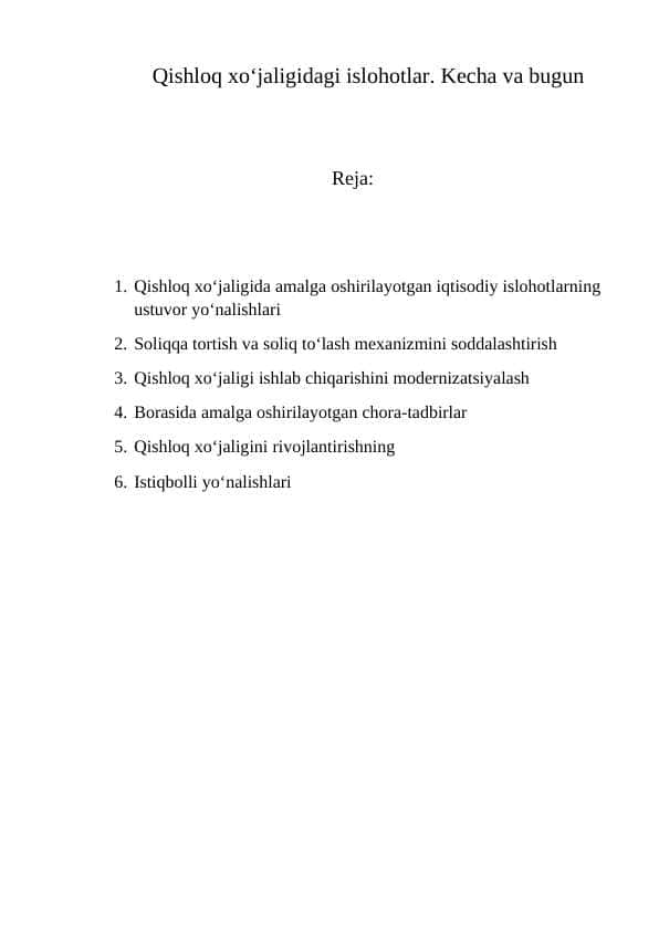 Qishloq xo‘jaligidagi islohotlar. Kecha va bugun