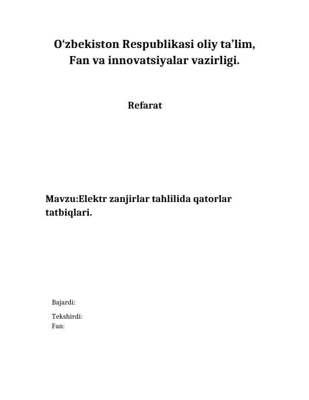 Elektr zanjirlar tahlilida qatorlar tatbiqlari.