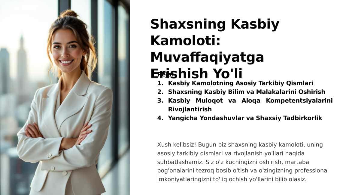 Shaxsning Kasbiy Kamoloti: Muvaffaqiyatga Erishish Yo'li