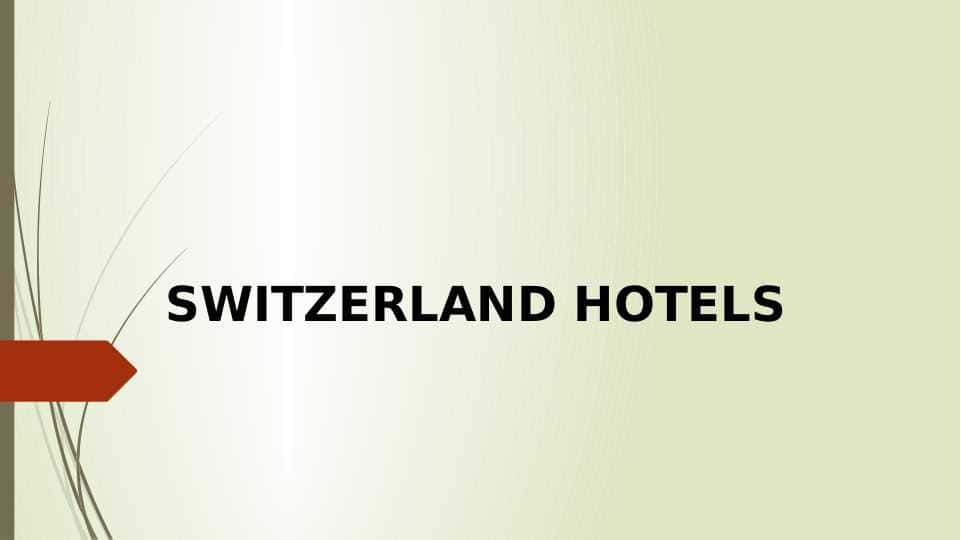 SWITZERLAND HOTELS