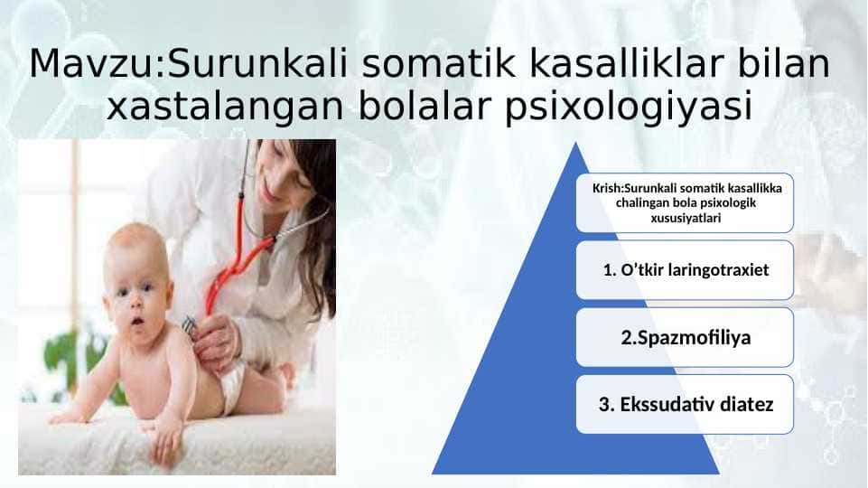 Surunkali somatik kasalliklar bilan xastalangan bolalar psixologiyasi 19.pptx