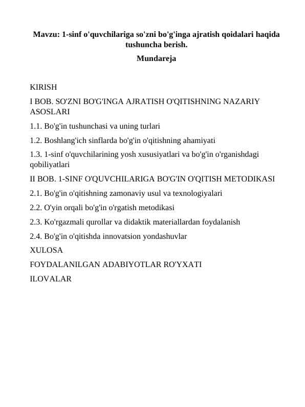 1-sinf o'quvchilariga so'zni bo'g'inga ajratish qoidalari haqida tushuncha berish.