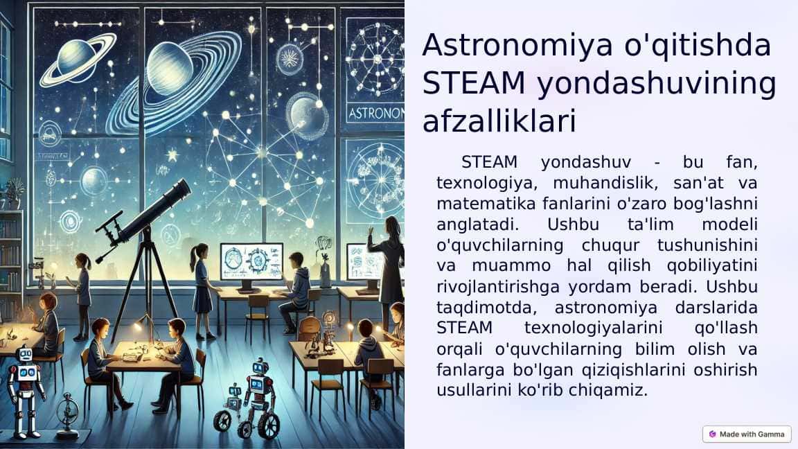 Astronomiya o'qitishda STEAM yondashuvining afzalliklari