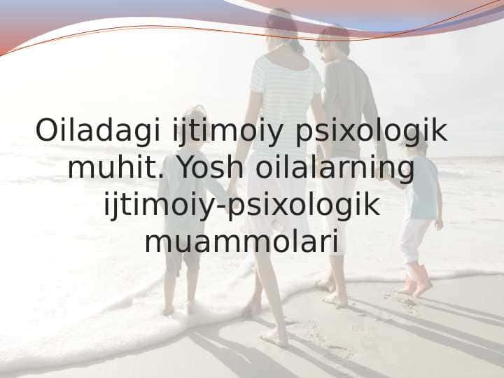 Oiladagi ijtimoiy psixologik muhit