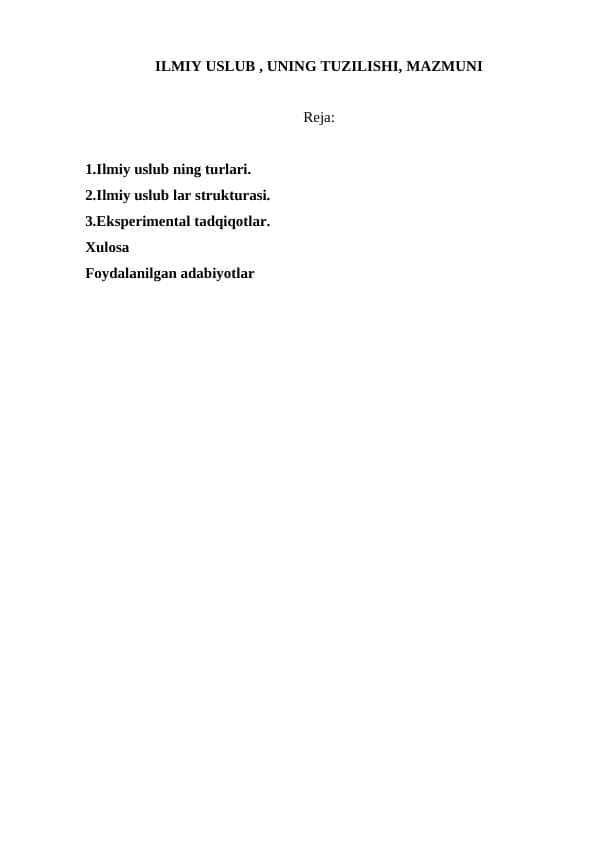 ILMIY USLUB , UNING TUZILISHI, MAZMUNI