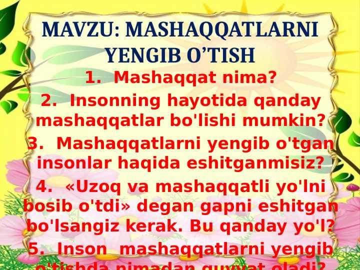 MASHAQQATLARNI YENGIB O’TISH