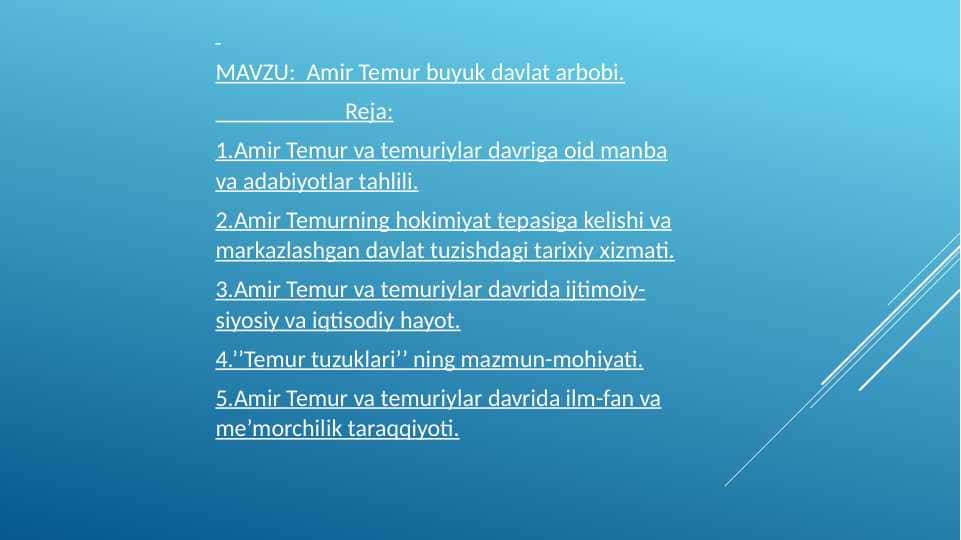 Amir Temur buyuk davlat arbobi