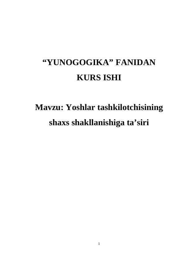Yoshlar tashkilotchisining shaxs shakllanishiga taʼsiri