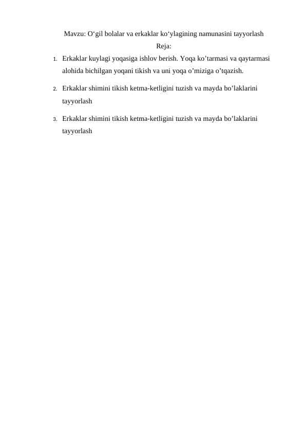 O‘gil bolalar va erkaklar ko‘ylagining namunasini tayyorlash