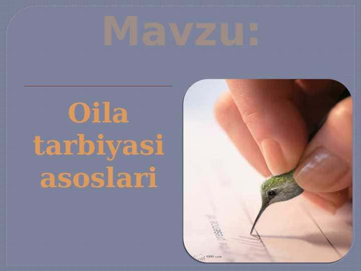 Oila tarbiyasi asoslari