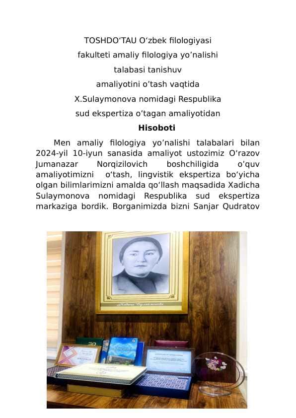 TOSHDO‘TAU O‘zbek filologiyasi fakulteti amaliy filologiya yo’nalishi talabasi tanishuv amaliyotini o’tash vaqtida X.Sulaymonova nomidagi Respublika sud ekspertiza o’tagan amaliyotidan