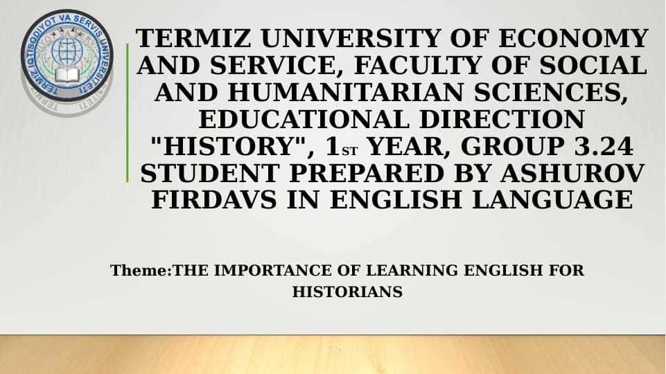 The Importance of learning english for historians