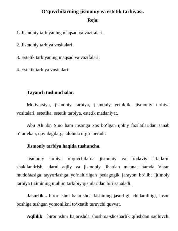 O‘quvchilarning jismoniy va estetik tarbiyasi.