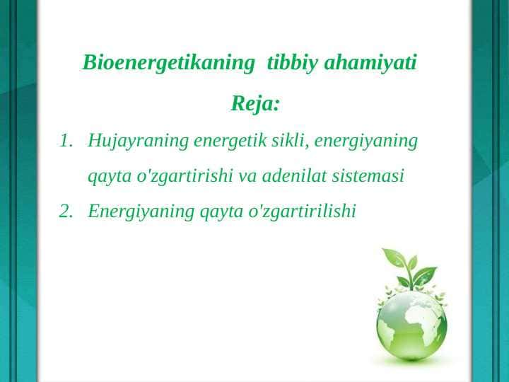 Bioenergetikaning tibbiy ahamiyati