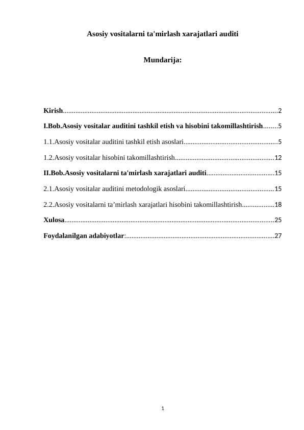 Asosiy vositalarni ta'mirlash xarajatlari auditi