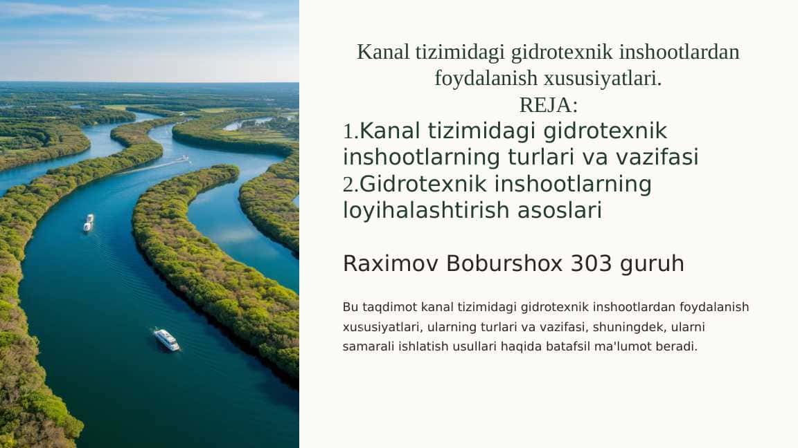 Kanal tizimidagi gidrotexnik inshootlardan foydalanish xususiyatlari.