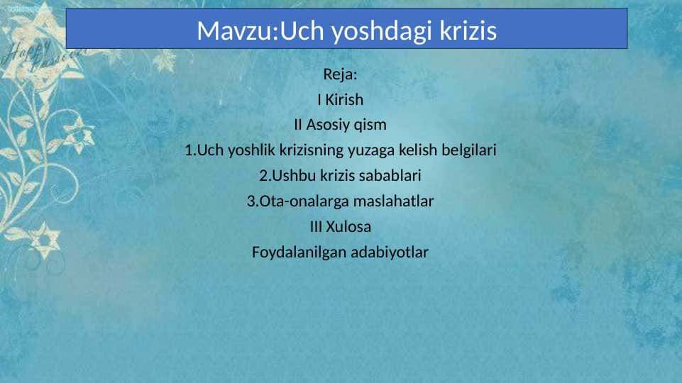 Uch yoshdagi krizis 22.pptx