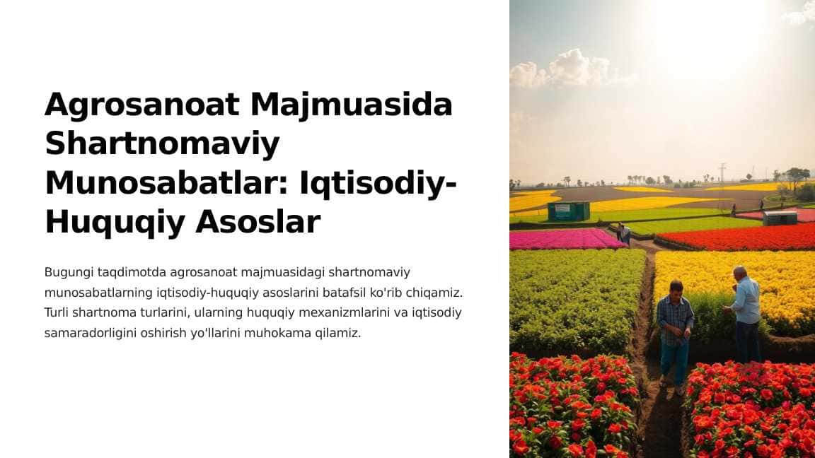 Agrosanoat Majmuasida Shartnomaviy Munosabatlar Iqtisodiy-Huquqiy Asoslar