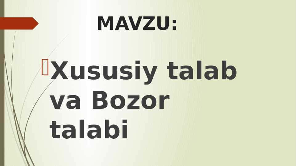 Xususiy talab va Bozor talabi