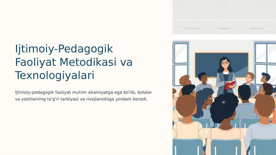 Ijtimoiy-Pedagogik Faoliyat Metodikasi va Texnologiyalari