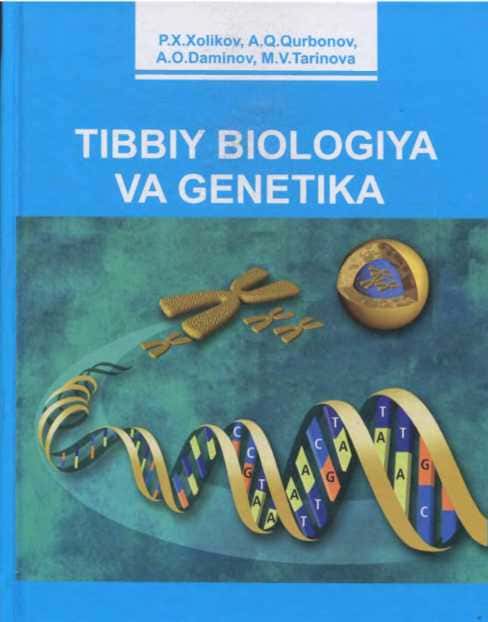 TIBBIY BIOLOGIYA VA GENETIKA