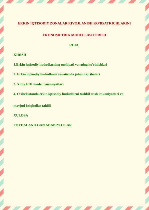 Erkin iqtisodiy zonalar rivojlanish ko'rsatkichlarini ekonometrik modellashtirish