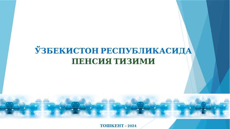 O'zbekiston Respublikasi pensiya tizimi