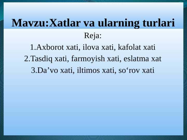 Xatlar va ularning turlari