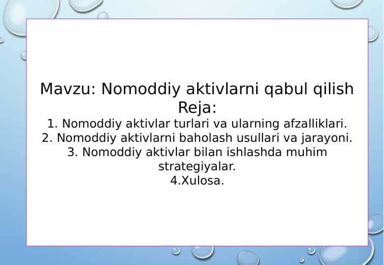 Nomoddiy aktivlarni qabul qilish