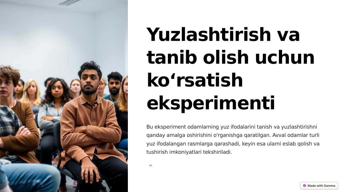 Yuzlashtirish va tanib olish uchun koʻrsatish eksperimenti