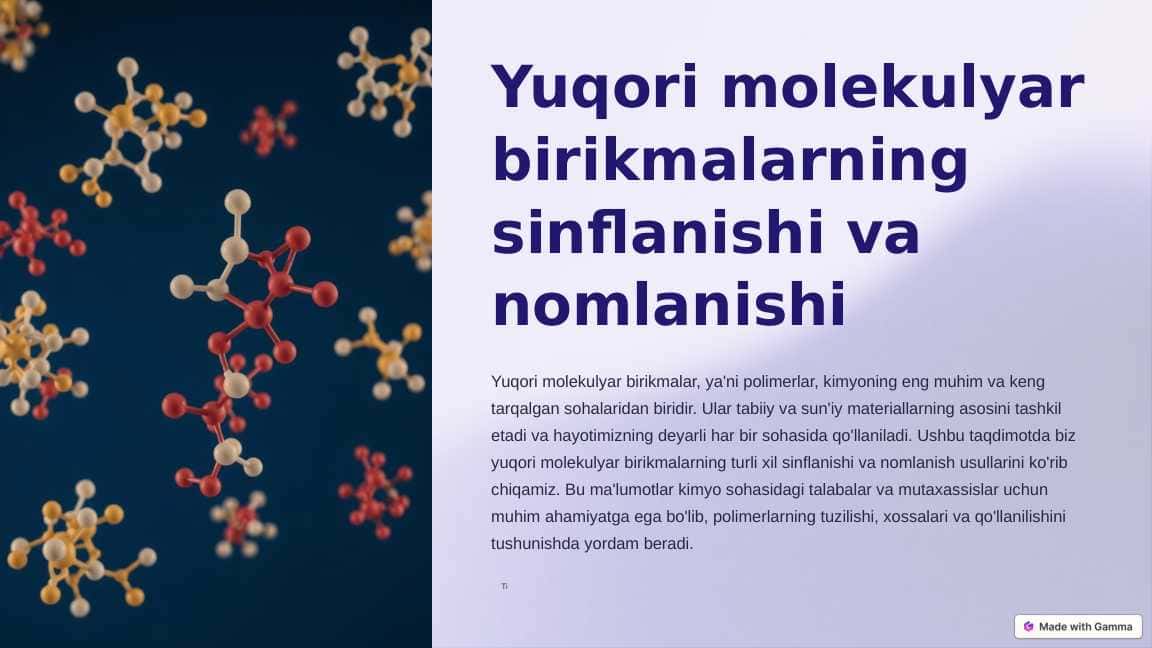 Yuqori molekulyar birikmalarning sinflanishi va nomlanishi