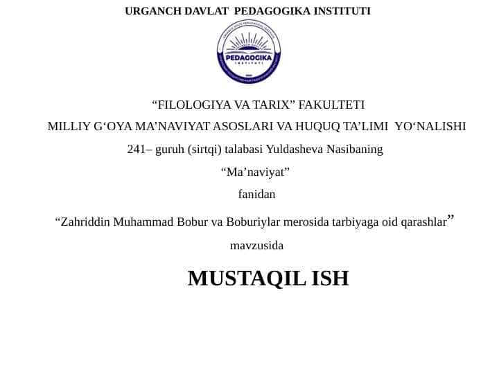 Zahriddin Muhammad Bobur va Boburiylar merosida tarbiyaga oid qarashlar