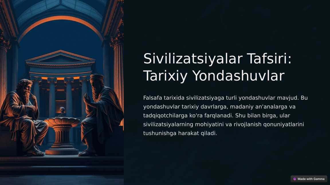 Sivilizatsiyalar Tafsiri: Tarixiy Yondashuvlar