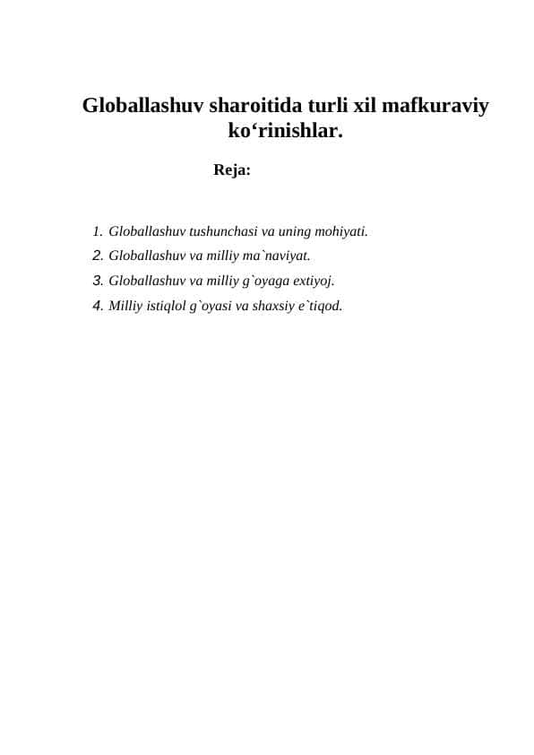 Globallashuv sharoitida turli xil mafkuraviy ko‘rinishlar.