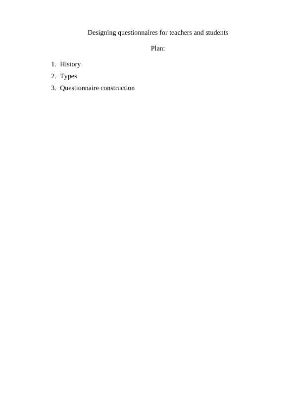 Designing questionnaires for teachers and students