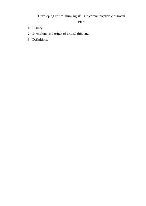 Developing critical thinking skills in communicative classroom