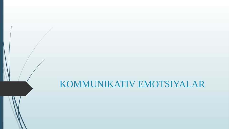 KOMMUNIKATIV EMOTSIYALAR