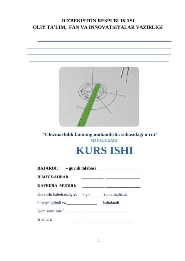 Chizmachilik fanining muhandislik sohasidagi o‘rni