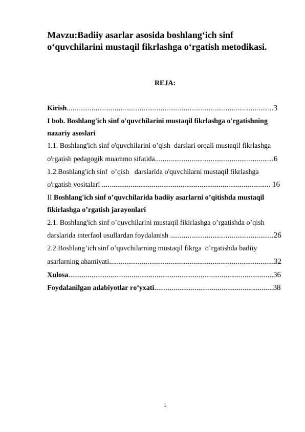 Badiiy asarlar asosida boshlang‘ich sinf o‘quvchilarini mustaqil fikrlashga o‘rgatish metodikasi.
