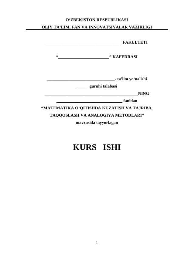 MATEMATIKA O‘QITISHDA KUZATISH VA TAJRIBA, TAQQOSLASH VA ANALOGIYA METODLAR