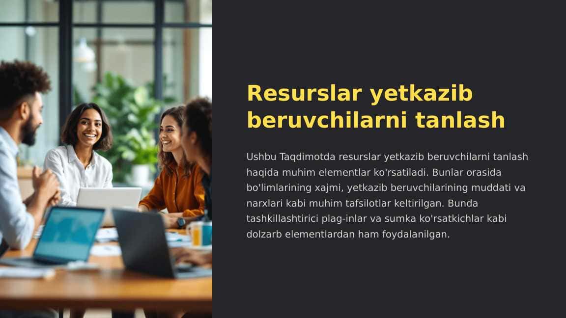 Resurslar yetkazib beruvchilarni tanlash
