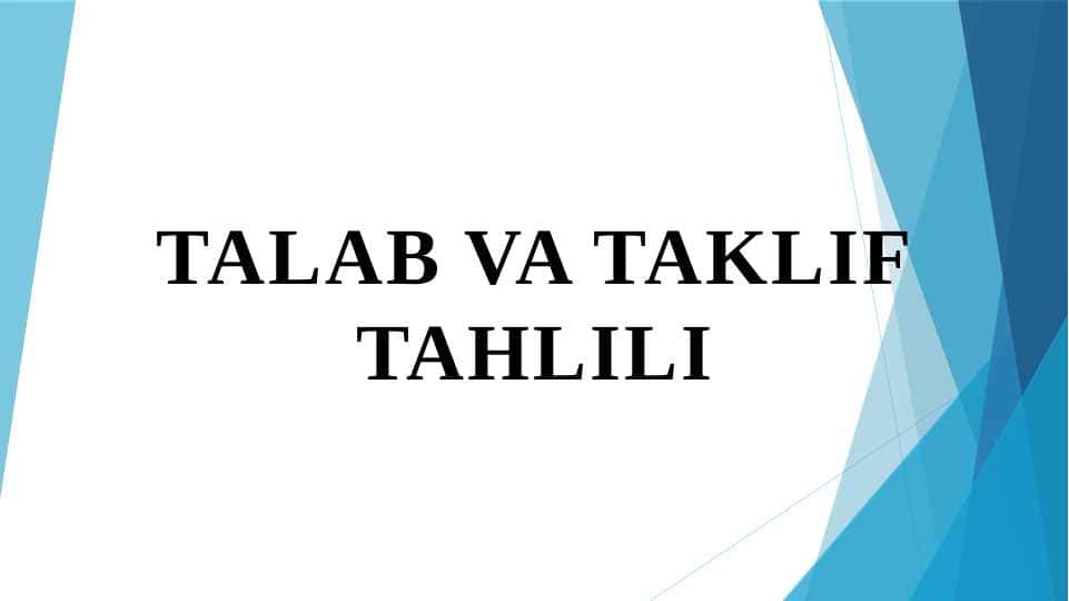 Talab va taklif tahlili