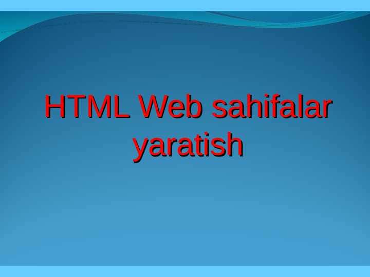 Web sahifalar yaratish
